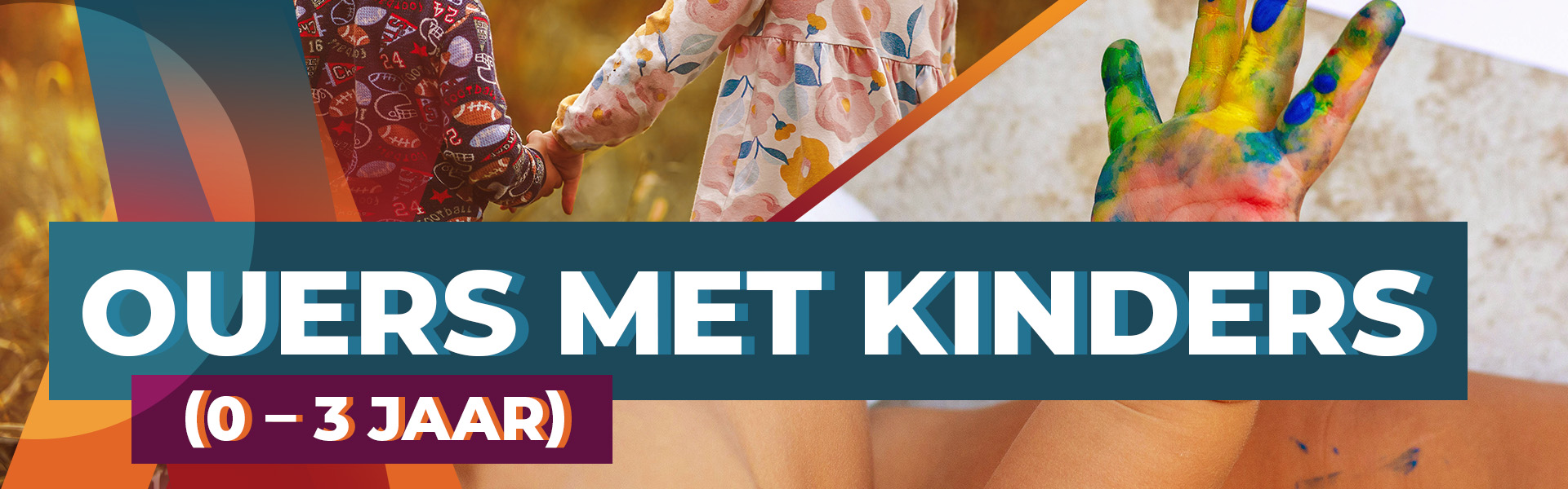 Dekoratiewe bannier vir Ouers met Kinders 0-3 jaar